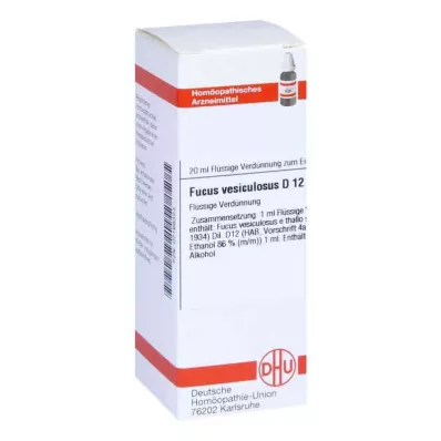 FUCUS VESICULOSUS D 12 Dilution, 20 ml FUCUS VESICULOSUS D 12 Dilution, 20 ml